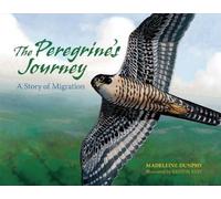 Madeleine Dunphy The Peregrine's Journey (Tascabile)