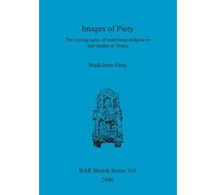 Madeleine Gray Images of Piety (Tascabile)
