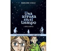 Madeleine L'Eng Una arruga en el tiempo (Novela gráfica) / A Wrinkle (Tascabile)