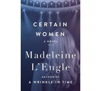Madeleine L'Engle Certain Women (Tascabile)