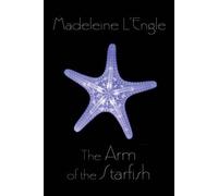 Madeleine L'Engle The Arm of the Starfish (Tascabile) Polly O'Keefe