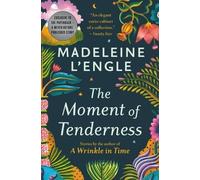 Madeleine L'Engle The Moment of Tenderness (Tascabile)
