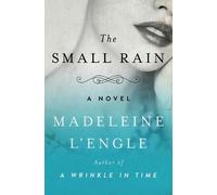 Madeleine L'Engle The Small Rain (Tascabile) Katherine Forrester Vigneras