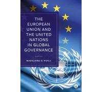 Madeleine O. Ho The European Union and the United Nations in (Copertina rigida)