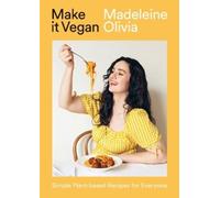 Madeleine Olivia Make it Vegan (Copertina rigida)
