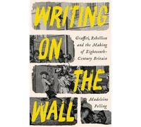 Madeleine Pelling Writing on the Wall (Copertina rigida)