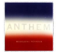 Madeleine Peyroux - Madeleine Peyroux: Anthem