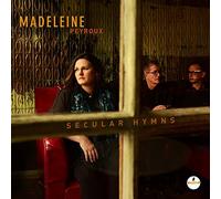 Madeleine Peyroux - Secular Hymns by Madeleine Peyroux