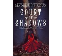 Madeleine Roux Court of Shadows (Tascabile) House of Furies