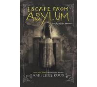 Madeleine Roux Escape From Asylum (Copertina rigida)