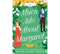 Madeleine Roux Much Ado About Margaret (Tascabile)