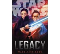 Madeleine Roux Star Wars: Legacy (Copertina rigida)