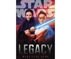 Madeleine Roux Star Wars: Legacy (Copertina rigida)