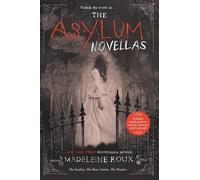 Madeleine Roux The Asylum Novellas (Tascabile) Asylum Novella