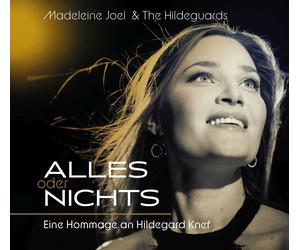 Madeleine & the Hildeguards Alles Oder Nichts: Eine Hommage An Hildegard (CD)
