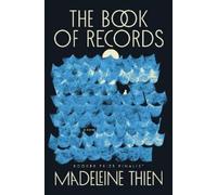 Madeleine Thien The Book of Records (Copertina rigida)