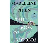 Madeleine Thien The Book of Records (Tascabile)