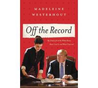Madeleine Westerhout Off the Record (Copertina rigida)