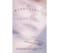 Madeleine's Ghost: A Novel