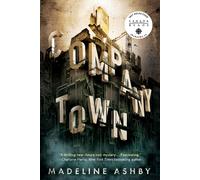Madeline Ashby Company Town (Tascabile)