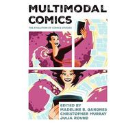Madeline B. Gangnes Multimodal Comics (Copertina rigida)