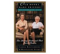 Madeline B. Stern Leona Rostenberg Old Books, Rare Friends (Tascabile)