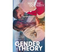 Madeline Docherty Gender Theory (Copertina rigida)