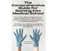 Madeline K Gerdes Chas The Comprehensive Guide for Getting Into Medi (Tascabile)
