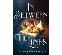 Madeline Kahn Ehrlich In Between The Lines (Tascabile)