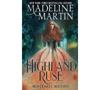Madeline Martin Highland Ruse (Tascabile)