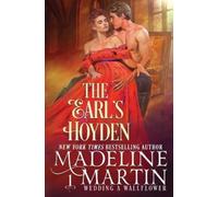 Madeline Martin The Earl's Hoyden (Tascabile) Wedding a Wallflower