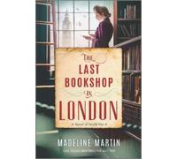 Madeline Martin The Last Bookshop in London (Tascabile)