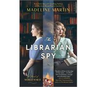 Madeline Martin The Librarian Spy (Tascabile)