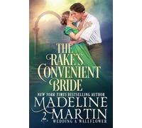 Madeline Martin The Rake's Convenient Bride (Tascabile) Wedding a Wallflower