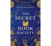 Madeline Martin The Secret Book Society (Copertina rigida)