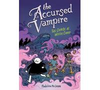 Madeline McGrane The Accursed Vampire #2: The Curse at Witch Camp (Tascabile)