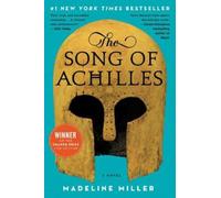 Madeline Miller THE SONG OF ACHILLES (Tascabile)