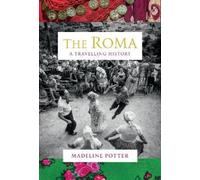 Madeline Potter The Roma (Copertina rigida)