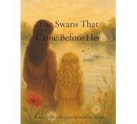Madeline R Snyder The Swans That Came Before Her (Tascabile)