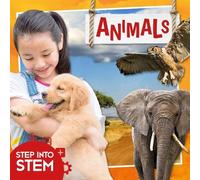 Madeline Tyler Animals (Copertina rigida) Step into STEM