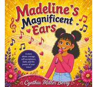 Madeline's Magnificent Ears