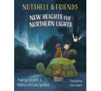 Madelyn Spindler Rebecca Williams Spindler Nutshell & Friends (Tascabile)