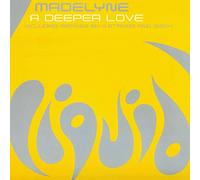 MADELYNE - MADELYNE / A DEEPER LOVE