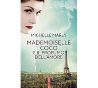 Mademoiselle Coco e il profumo dell'amore