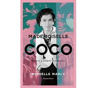 Mademoiselle Coco: Miłość zaklęta w zapachu