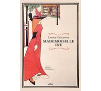 Mademoiselle Ixe [Paperback] [Aug 29, 2025] Falconer Lanoe and De Camillis Thoma