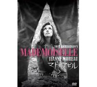 MADEMOISELLE - JEANNE MOREAU