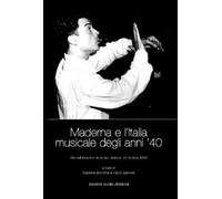 Maderna e l'Italia musicale degli anni '40