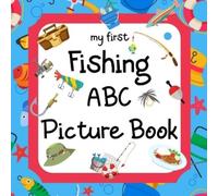 Madgaviette Publishing My First Fishing ABC Picture Book (Tascabile)