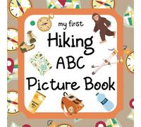 Madgaviette Publishing My First Hiking ABC Picture Book (Tascabile)